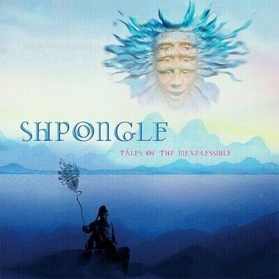 Shpongle - Tales Of The Inexpressible [New Vinyl LP]