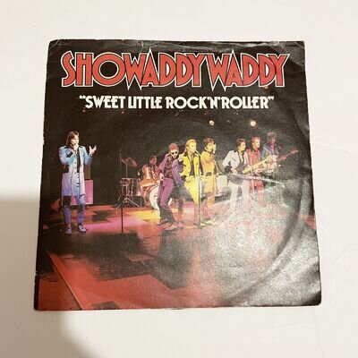 Showaddywaddy Sweet Little Rock N Roller 7" Vinyl Single UK 1979