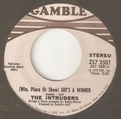 THE INTRUDERS (Win Place Or Show) Shes A Winner GAMBLE NORTHERN SOUL USA 45