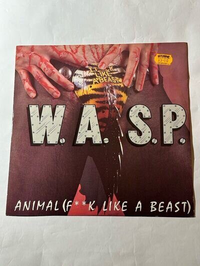 W.A.S.P. Animal (F..K Like a Beast) 12'' Vinyl Music for Nations 12KUT109 1984