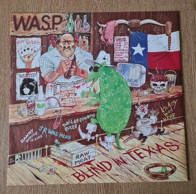 W.A.S.P. Blind In Texas 12" Single (Play Tested)