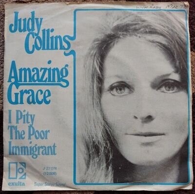 Judy Collins (Amazing Grace) 7 inch vinyl single - Exultra