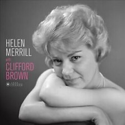 Helen Merrill With Clifford Brown by Helen Merrill With Clifford Brown ...