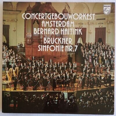 CONCERTGEBOUWORKEST "BRUCKNER SINFONIE NR.7" PHILIPS 6833 253 VINYL LP