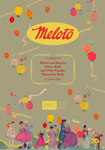 Complete catalogue of Meloto dance rolls for player piano or pianola