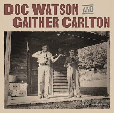 Doc Watson and Gaither Carlton : Doc Watson and Gaither Carlton VINYL 12" Album