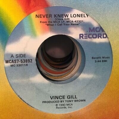 Vince Gill - Never Knew Lonely / Riding The Rodeo - 1990 US Country 7" vinyl 45