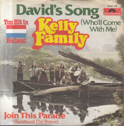 Kelly Family - David's Song (Who'll Come With Me), 7", (Vinyl)