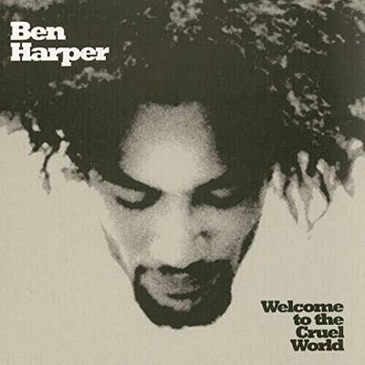 Ben Harper - Welcome To The Cruel World [New Vinyl LP]