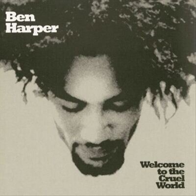 Ben Harper Welcome to the Cruel World [25th Anniversary Edition] Vinyl - New