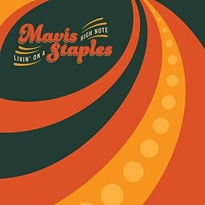 Mavis Staples & Levon Helm Livin' on a High Note (Vinyl) (US IMPORT)