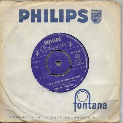 Johnny Horton The Battle Of New Orleans / All For The Love Of A Girl UK 45 7"