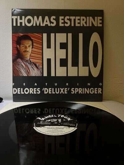 Thomas Esterine Ft Delores 'Deluxe' Springer "Hello" - ANGE3T - 12" Vinyl VG/VG