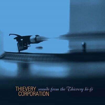 Thievery Corporation -Sounds From The Thievery Hi Fi LP - New Vinyl Re - T99z