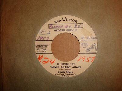 DINAH SHORE, I'LL NEVER SAY NEVER AGAIN, RCA RECORDS PROMO CANADA 1957 EX+