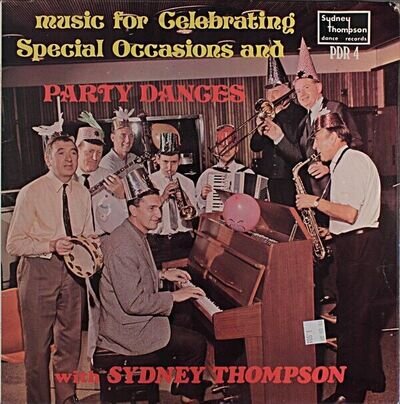 Sydney Thompson - Music For Celebrating Special Occasions And Party Dances (LP)