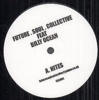 Future Soul Collective Featuring Billy Ocean Nites 12" vinyl UK 2005 b/w dirty