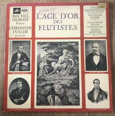 Michel Debost - L'Âge D'Or Des Flûtistes CCA1084 VG+/VG Vinyl LP (v1)