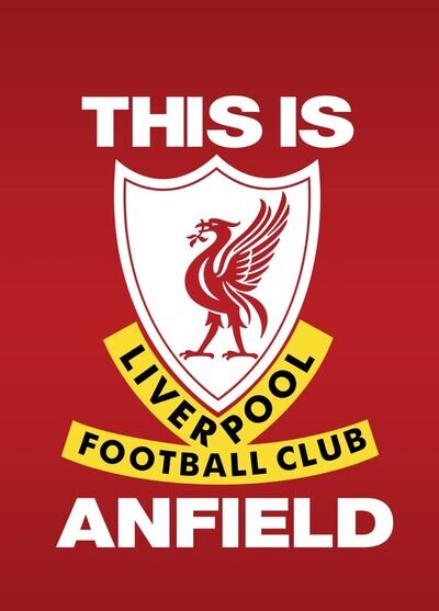 "THIS IS ANFIELD" ..Iconic Poster Various Sizes