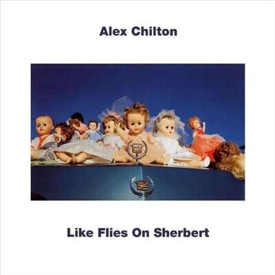 Alex Chilton Like Flies on Sherbert Vinyl - New