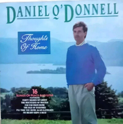 Daniel O'Donnell - Thoughts Of Home 12" vinyl album in excellent condition