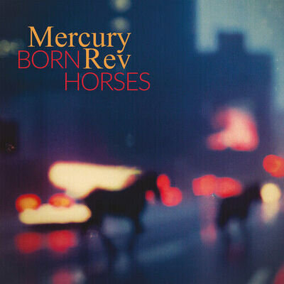 Mercury Rev : Born Horses VINYL 12" Album (Gatefold Cover) (2024) ***NEW***