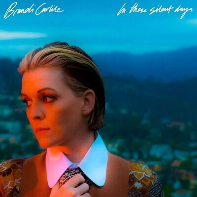 Brandi Carlile - In These Silent Days (Atlantic) Vinyl 12" Album