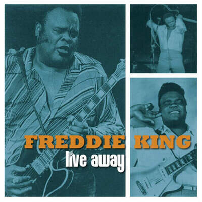 PRESALE- FREDDY KING - LIVE AWAY -Vinyl LP BLUE