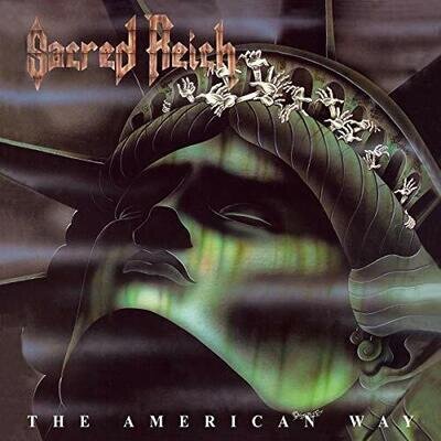 AMERICAN WAY THE - SACRED REICH