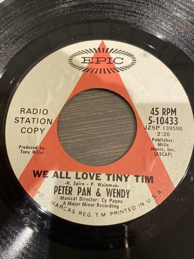 PETER PAN & WENDY -We love tiny tim /pirates USA EPIC PROMO 45 STEVE PRIEST