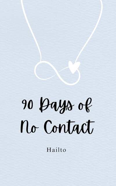 90 Days of No Contact the New