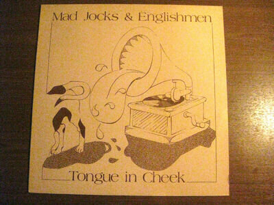 Mad Jocks & Englishmen - Tongue In Cheek - Vinyl LP - Signed, Unplayed Near Mint