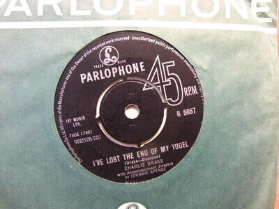 Charlie Drake – I’ve Lost The End of My Yodel 1963 7” Parlophone R 5067