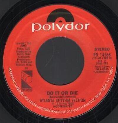 Atlanta Rhythm Section Do It Or Die 7" vinyl USA Polydor 1979 B/w my song