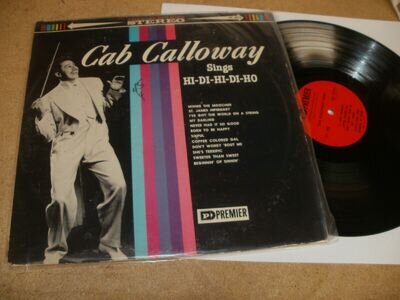 CAB CALLOWAY- SINGS HI DI HI DI HO VINYL ALBUM