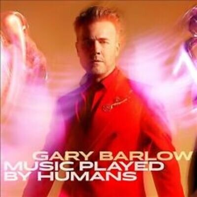 Music Played by Humans [Red Vinyl] by Gary Barlow (Record, 2020) New Sealed 12"