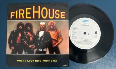 FIREHOUSE : When I look Into Your Eyes : UK Epic 7” Single 1992