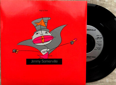 JIMMY SOMERVILLE . "MIGHTY REAL" 7" Single. 1989. LONDON EX/EX