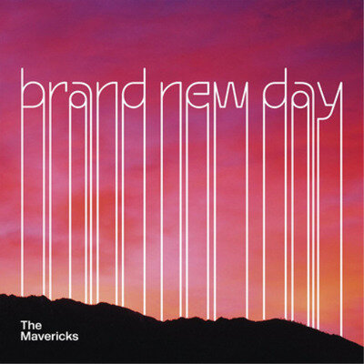 The Mavericks Brand New Day (Vinyl) 12" Album