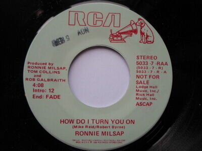 Ronnie Milsap How Do I Turn You On 7" RCA 50337RAA EX 1986 US pressing, demo, Ho