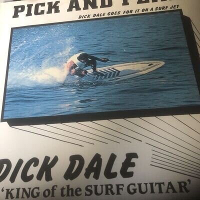 Dick Dale Pick and Play 12" vinyl UK Pulch Wave 1988 in pic sleeve 12PSC666