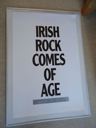 IRISH ROCK COMES OF AGE GIG POSTER 1985 UNRELEASED PRINTERS OWN ORIGINAL POSTER