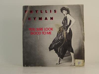 PHYLLIS HYMAN YOU SURE LOOK GOOD TO ME (72) 2 Track 7" Single Picture Sleeve ARI