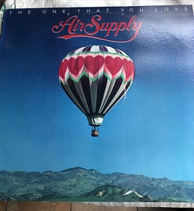 AIR SUPPLY ~ THE ONE THAT YOU LOVE 1981 VINYL LP RECORD ALBUM