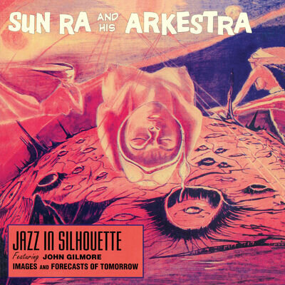 Sun Ra Jazz in Silhouette (Vinyl) Bonus Tracks 12" Album Coloured Vinyl