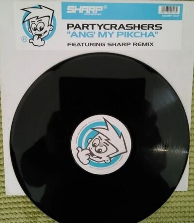 Partycrashers* – Ang' My Pikcha 1996 house 12" vinyl record