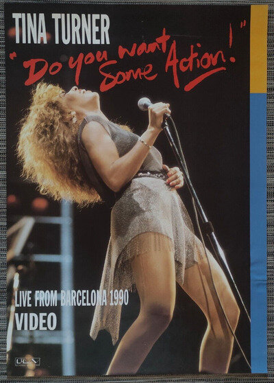 TINA TURNER "Do You Want Some Action!" Live from Barcelona 1990 Vintage Poster