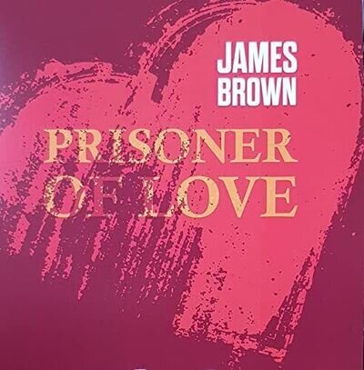 James Brown James Brown: Prisoner Of Love (Vinyl)