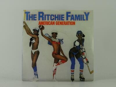 THE RITCHIE FAMILY AMERICAN GENERATION (2) (8) 2 Track 7" Single Picture Sleeve