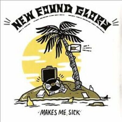 Makes Me Sick by New Found Glory (Record, 2017)